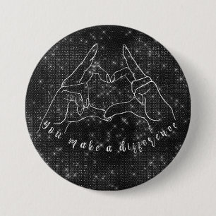 You Make a Difference Quote 7.5 Cm Round Badge