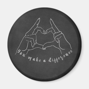 You Make a Difference Quote Magnet
