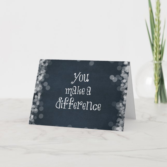 You Make a Difference Quote Thank You Card (Front)