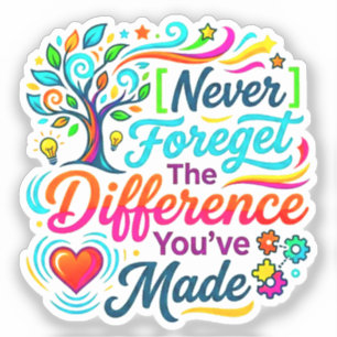 You Make a Difference Teacher Appreciation Gift
