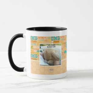 You make bunny cry mug