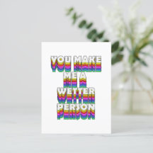 You Make Me a Wetter Person Rainbow Print