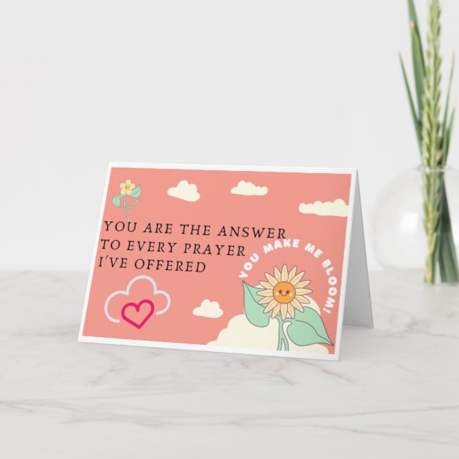 You Make me Bloom Valentine's Day Card (Front)