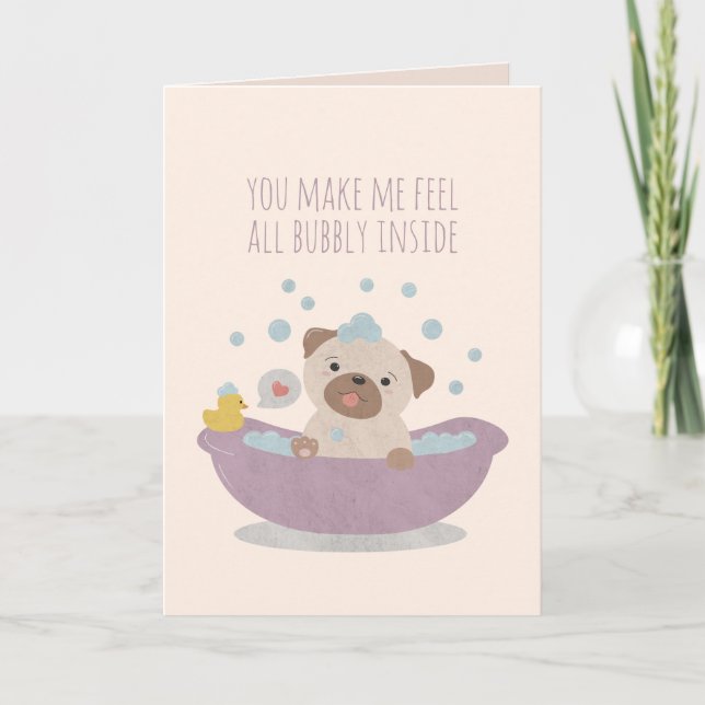 You Make Me Feel All Bubbly Inside Note Card (Front)