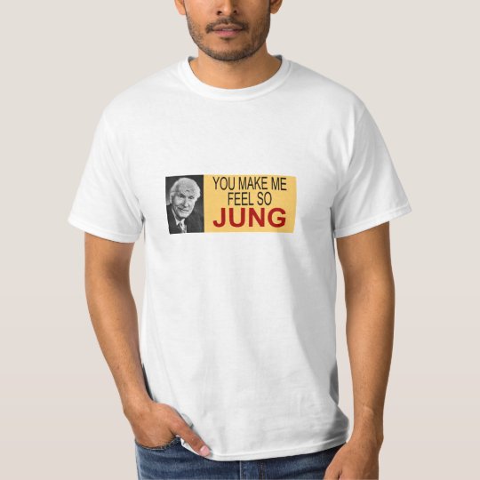 You Make Me Feel So Jung T-Shirt