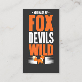 You Make Me Foxdevils Wild English Enclosure Card