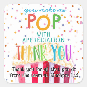 you make me pop thanks popcorn volunteer favour ba square sticker