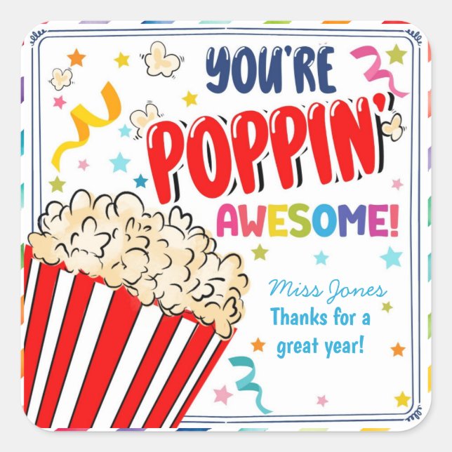 you make me pop thanks popcorn volunteer square sticker (Front)