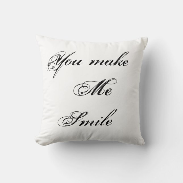 You make me smile cushion (Front)