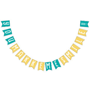 You make me Smile   Happy Together Bunting