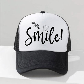 You Make Me Smile!" Minimalist Typography Trucker Trucker Hat