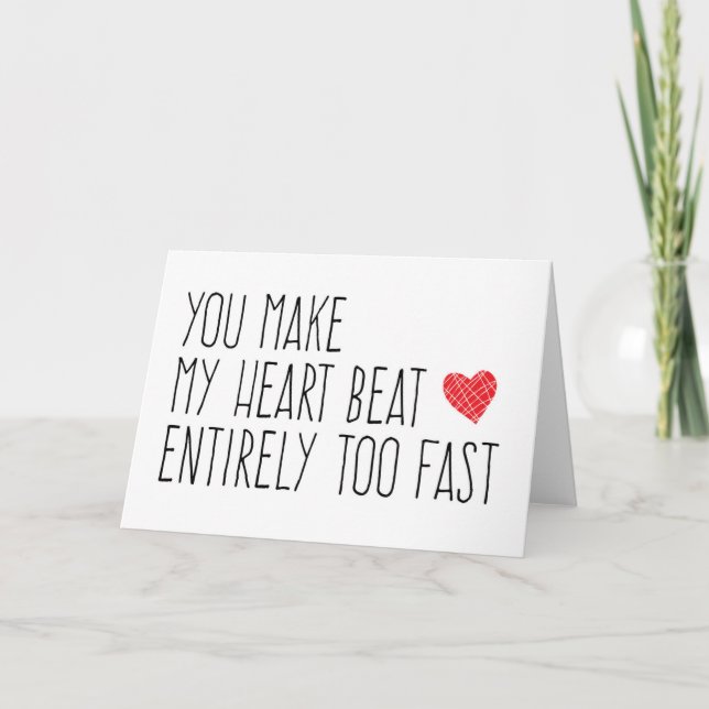 You Make My Heart Beat Fast Holiday Card (Front)