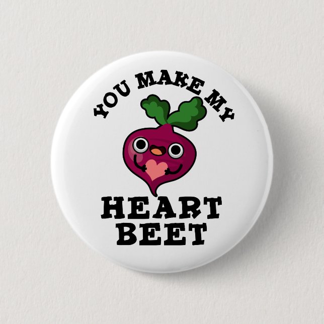 You Make My Heart Beet Funny Veggie Pun 6 Cm Round Badge (Front)