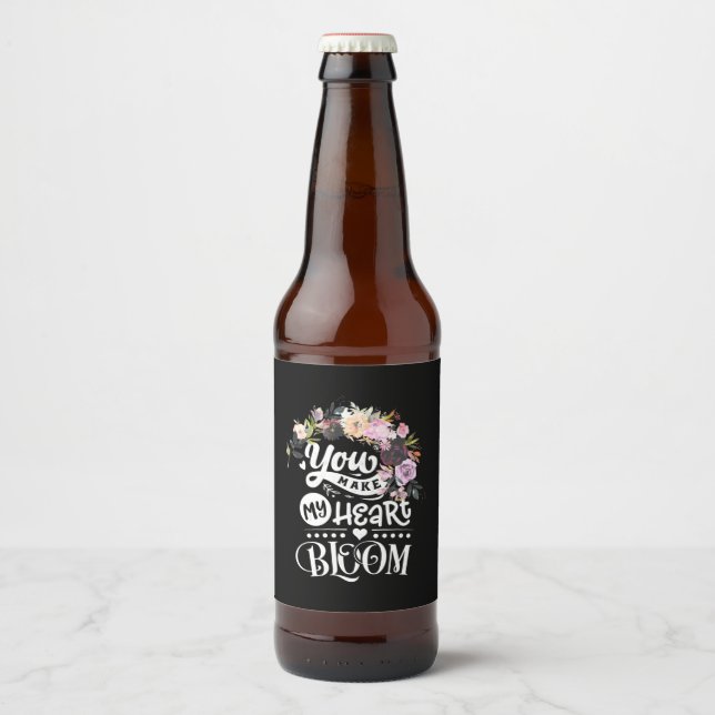 You Make My Heart Bloom Beer Bottle Label (Front)