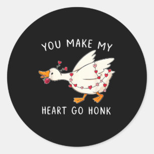 You Make My Heart Go Honk Funny Goose Valentine Sa Classic Round Sticker