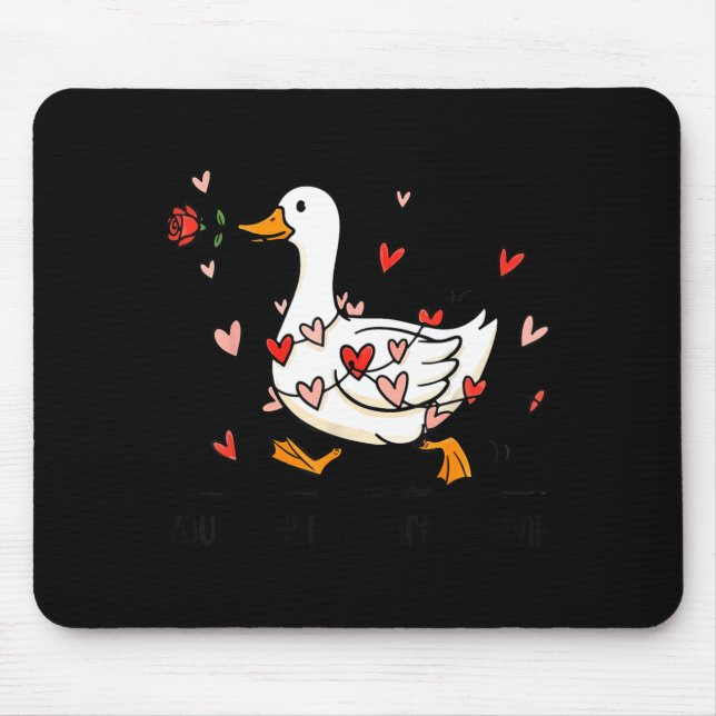 You Make My Heart Go Honk Funny Goose Valentine Sa Mouse Mat (Front)
