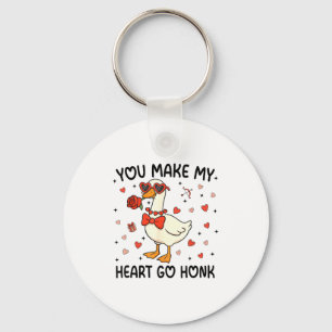You Make My Heart Go Honk Funny Valentine Silly Go Key Ring