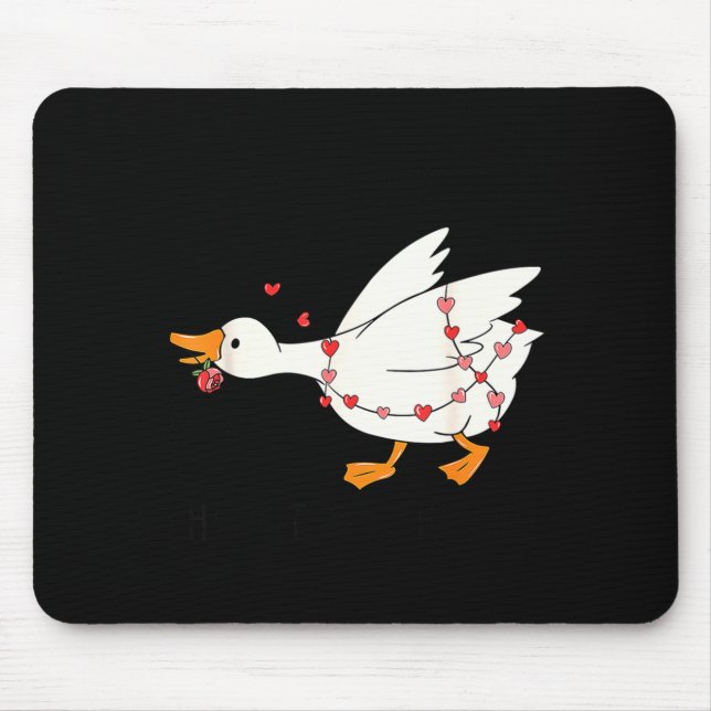 You Make My Heart Go Honk Goose Valentine  Mouse Mat (Front)