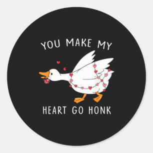 You Make My Heart Go Honk Valentine Goose _1  Classic Round Sticker