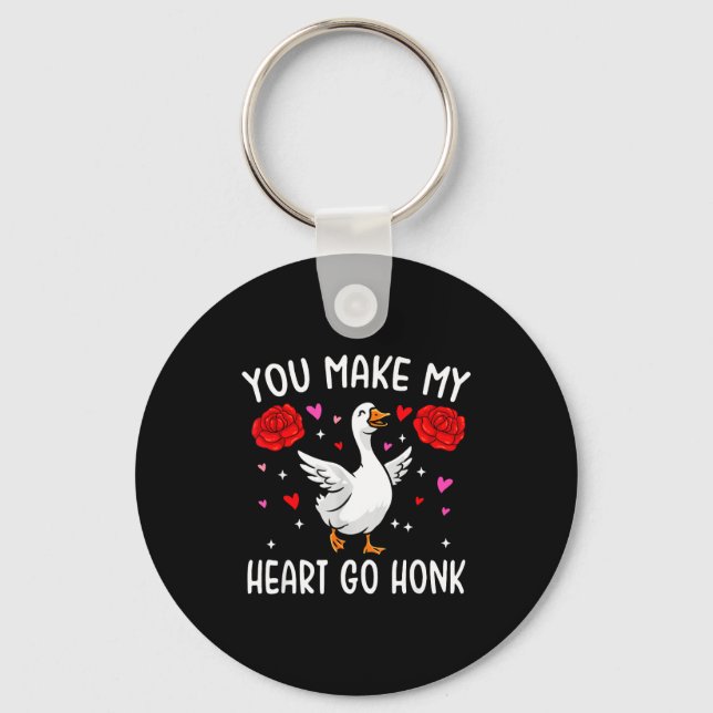You Make My Heart Go Honk Valentine Goose  Key Ring (Front)