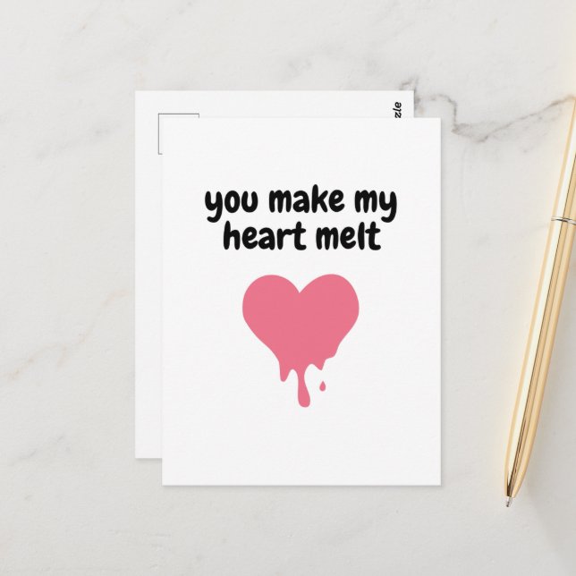 You Make My Heart Melt | Cute Love Pink Melting Postcard (Front/Back In Situ)