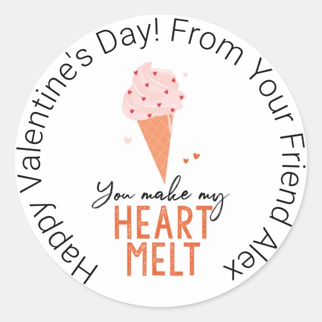 You Make My Heart Melt Ice Cream Valentine's Day Classic Round Sticker (Front)