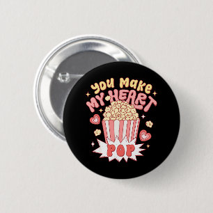 You Make My Heart Pop Funny Valentine's Day 6 Cm Round Badge
