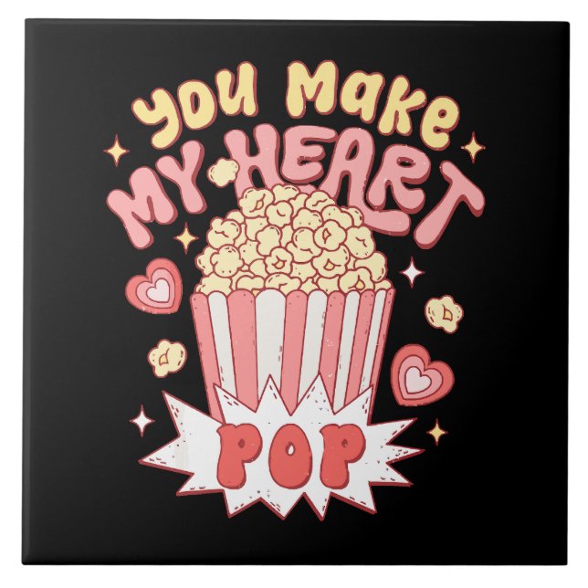 You Make My Heart Pop Funny Valentine's Day Tile (Front)