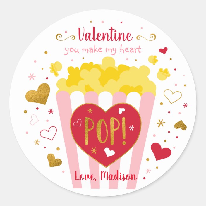 You Make My Heart Pop Valentine #39 s Day Popcorn Classic Round Sticker