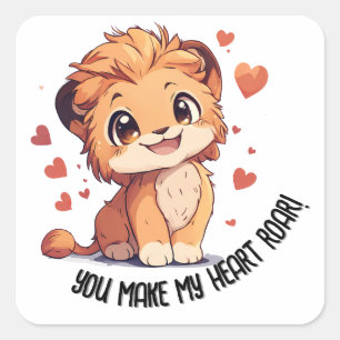 You Make My Heart Roar! Baby Lion Valentine's Day Square Sticker