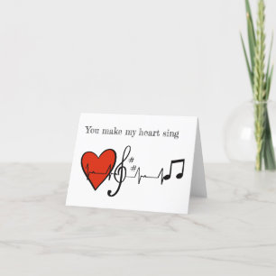 You Make My Heart Sing - Love / Anniversary Card