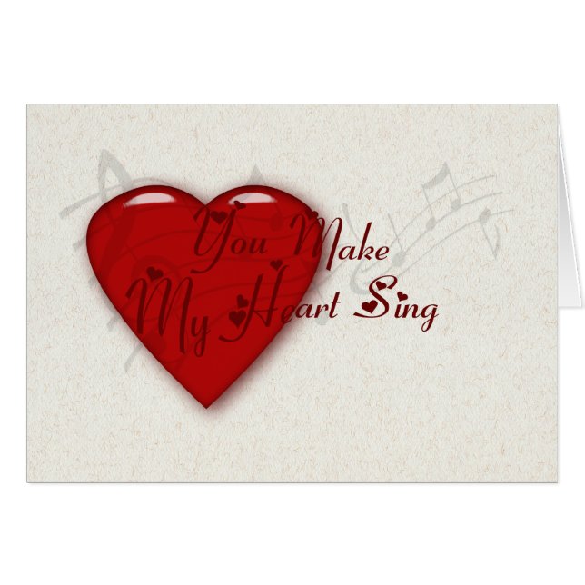You Make My Heart Sing Valentine (Front Horizontal)