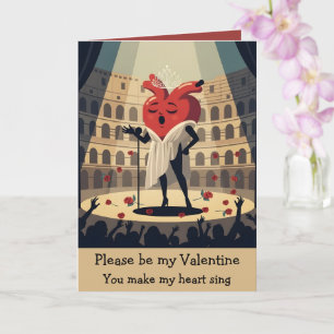 You make my heart sing Valentine Card