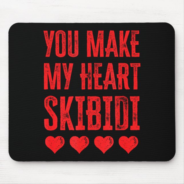 You Make My Heart Skibidi Funny Valentine Day Kids Mouse Mat (Front)