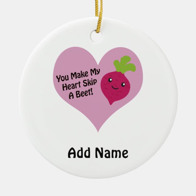 You Make My Heart Skip A Beet Ceramic Tree Decoration (Front)