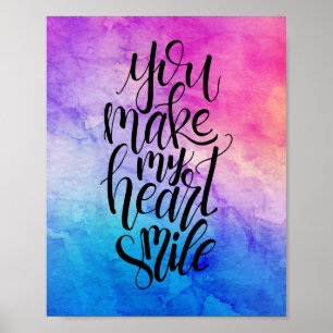 You Make My Heart Smile Poster