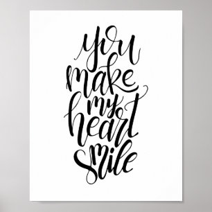 You Make My Heart Smile Poster