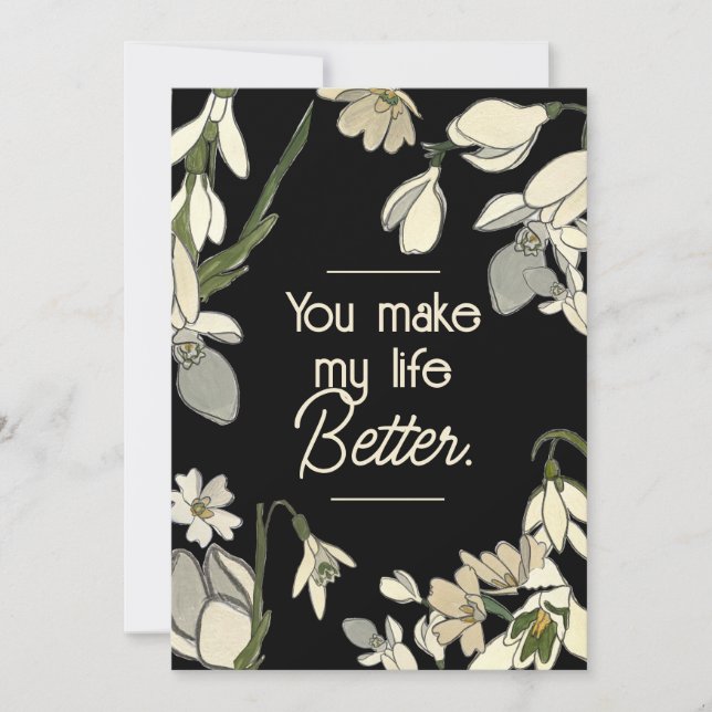 You make my life better, Valentine's Announcement (Front)