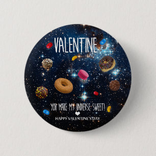 You make my universe sweet Valentine 6 Cm Round Badge