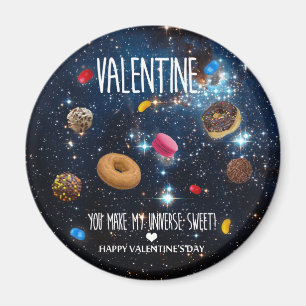 You make my universe sweet Valentine Magnet