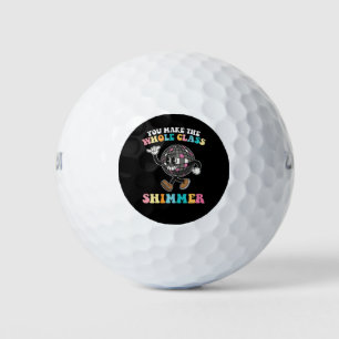 You Make The Whole Class Shimmer Groovy Retro Golf Balls