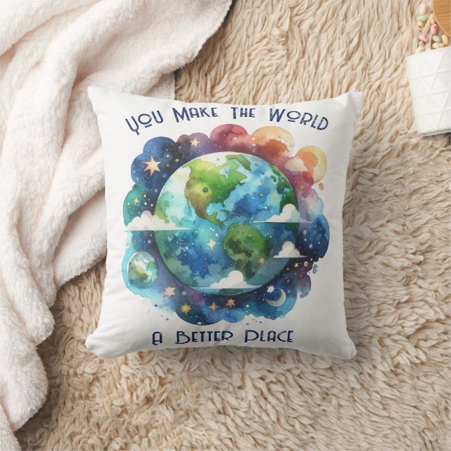 You Make The World A Better Place - custom Cushion (Blanket)