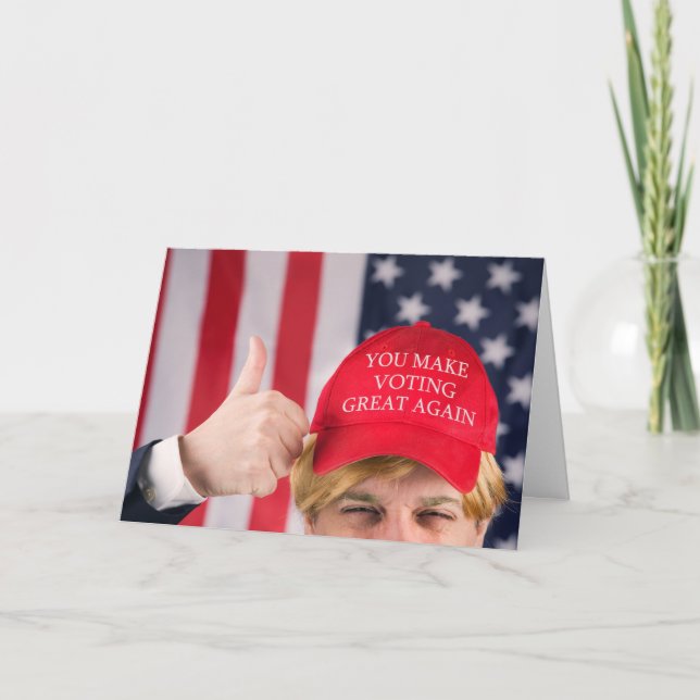 You Make Voting Great Again Trump Hat Humour Holiday Card (Front)