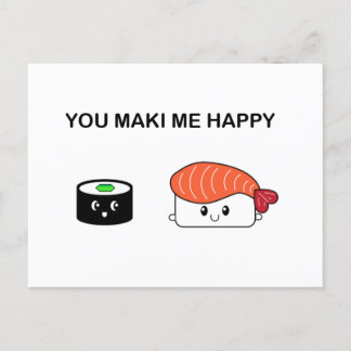 You maki me happy suziethesuzie postcard