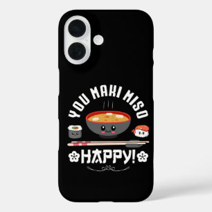 You Maki Miso Happy - Japanese Noodles Cute Kawaii iPhone 16 Case