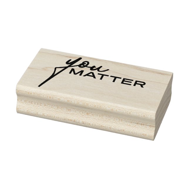 You Matter 4 Rubber Stamp (Stamp)