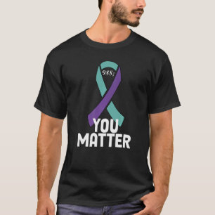 You Matter 988 Suicide Prevention Awareness Ribbon T-Shirt