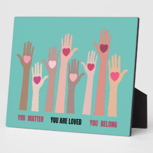 You Matter And Are Loved Affirmation Tabletop Plaque