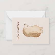 You Matter Hedgehog Encouragement Note Card