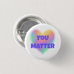 You Matter Pastel Rainbow Heart Button